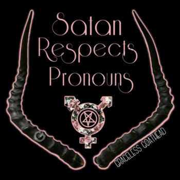 Satan respects pronouns Adult Design